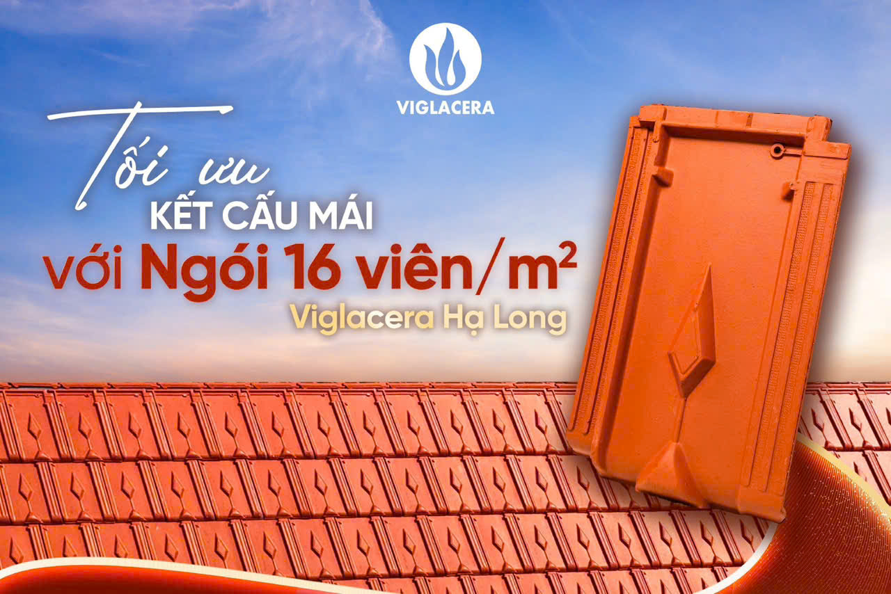 Ngói lợp 16v/m2 Viglacera Hạ Long